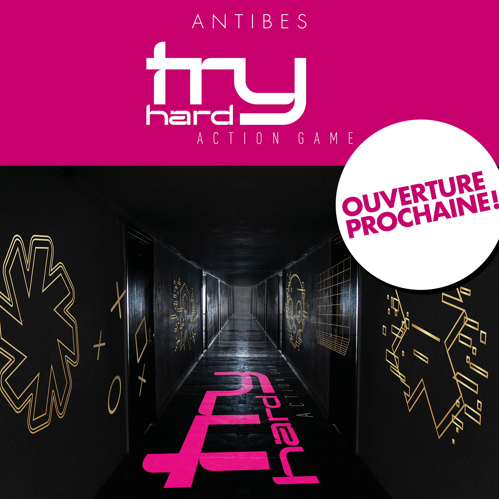 TRY HARD, a new action game concept, opening soon in Antibes